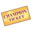 Champion Ticket icon.png