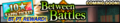 Between Battles announcement banner.png