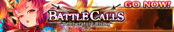 Battle Calls Temperature Rising banner.png
