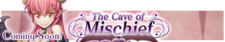 Cave of Mischief announcement banner.png